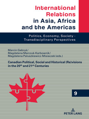 cover image of Canadian Political, Social and Historical (Re)visions in 20th and 21st Century